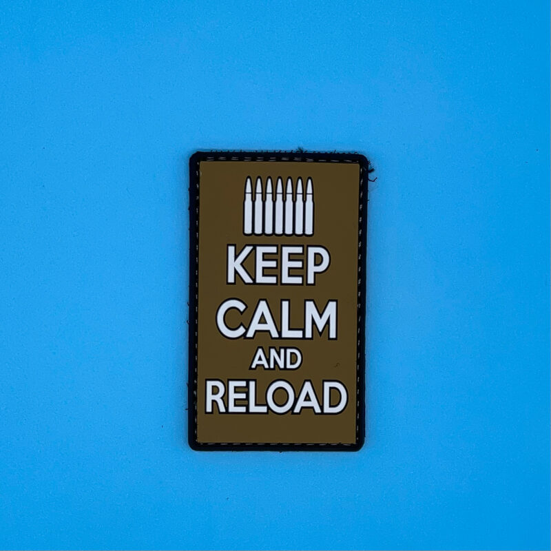 KEEP CALM AND RELOAD