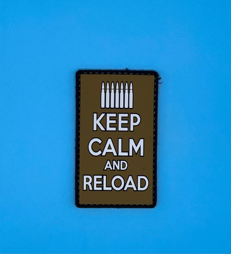 KEEP CALM AND RELOAD